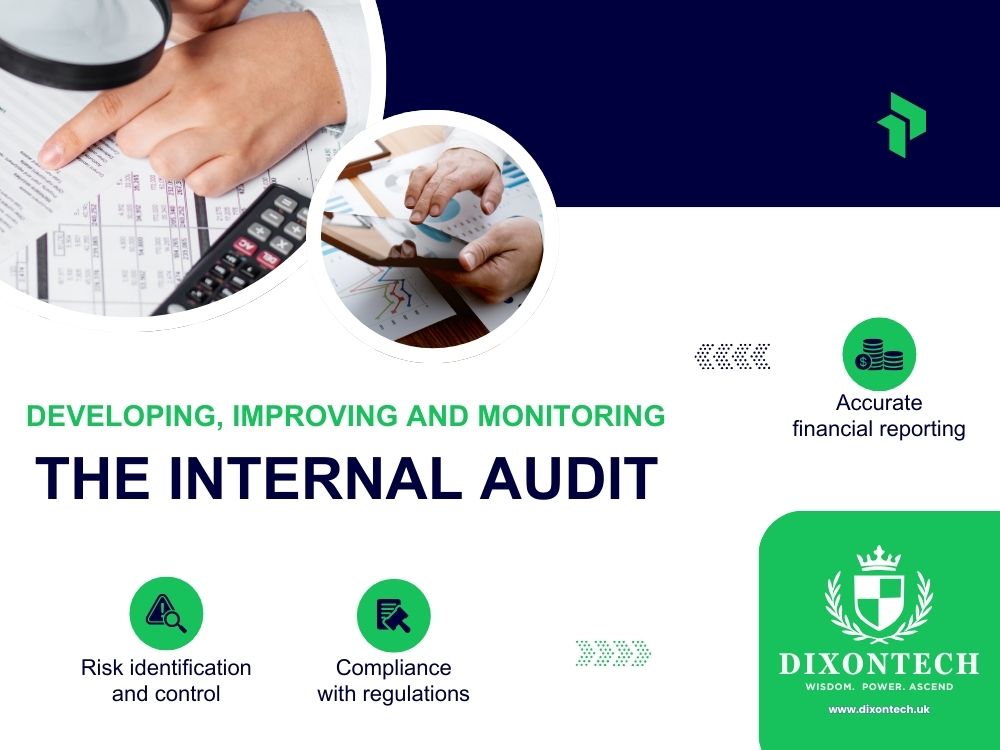 Developing, Improving and Monitoring the Internal Audit